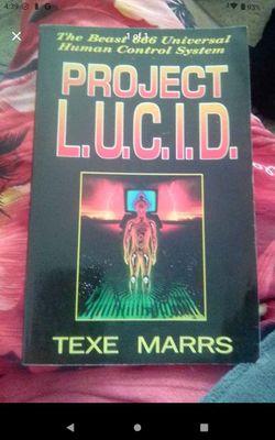 Project L.U.C.I.D. by Texe Marrs Paperback