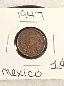#610 Mexico 1947 Un Centavo Coin 