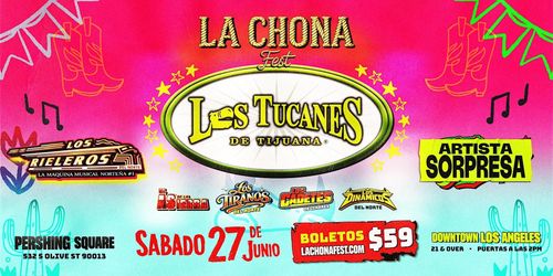 La Chona Fest Tickets VIP Pit and VIP Entrance
