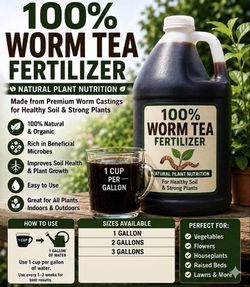 Odorless 100 percent Worm Tea Fertilizer.