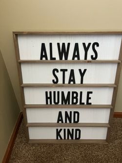 Always Stay Humble And Kind