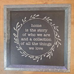 Aluminum Frame with a Saying 