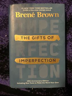 The Gifts of Imperfection (self help novel)
