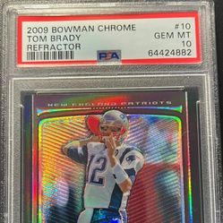 2009 Bowman Chrome Tom Brady Refractor - PSA 10 GEM MINT