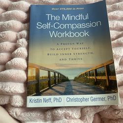 The mindful self compassion, workbook