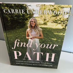 Carrie Underwood “find your PATH”