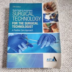 Surgical Technology Study Guide