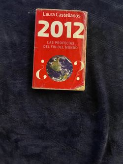 Laura castellanos 2012 las profecias del fin del mundo