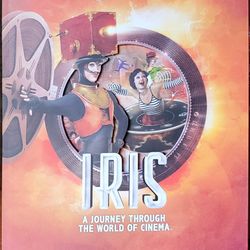 Cirque Du Soleil: IRIS, A Journey Through The World Of Cinema Rare Souvenir Program Book