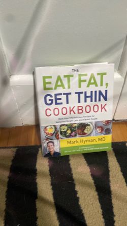 Eat fat, get thin cookbook