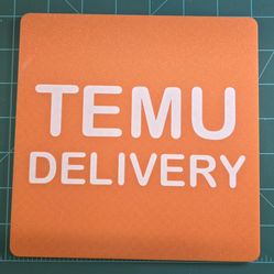 TEMU DELIVERY DASHBOARD SIGN