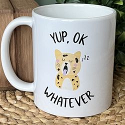 Funny Coffee Mug/ Whatever Ceramic Mug