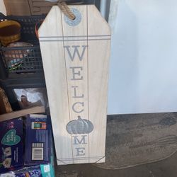Welcome Sign