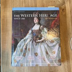The Western Heritage Since 1300 AP Edition 11th Edition