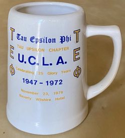 Vintage U.C.L.A TAU EPSILON PHI Fraternity 25th Anniversary Mug Stein 1947-1972