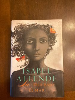 La Isla Bajo el Mar - Isabel Allende