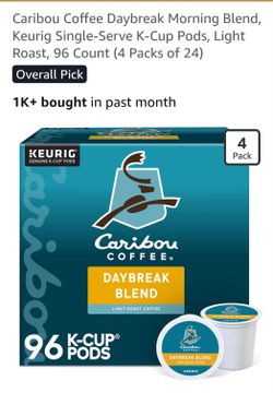 96 k cups Caribou Coffee Daybreak Morning Blend,
Keurig Single-Serve K-Cup Pods, Light
Roast, 96 Count (4 Packs of 24)