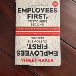 Employee First , Customers Second