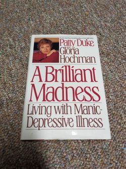Brilliant madness living with manic depressive illness