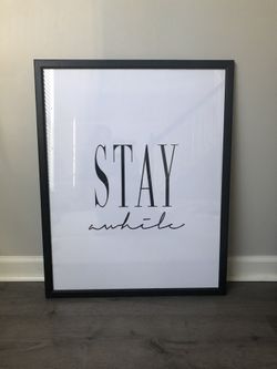 Large “stay awhile” wall decor frame- black wooden frame