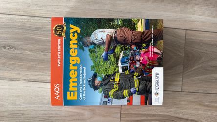 New AAOS Emergency Care And Transportation Of The Sick And Injured, 12th Edition