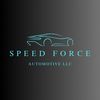 SPEED FORCE AUTOMOTIVE LLC