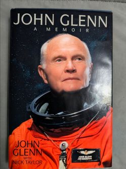 Signed John Glenn First Edition Memoir (1999) + Signing Proof