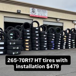 265-70R17 HT TIRES FOR SALE $479 Set Install 
