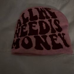 All We Need Is Money Pink Hat