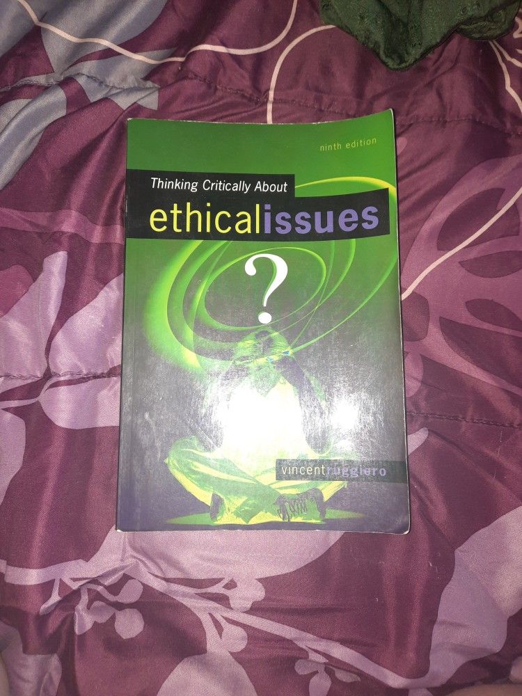 Thinking Critically About Ethical Issues 9th Edition Vincent Ruggerio