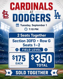Dodgers vs Cardinals Tickets – 2 Field Level Seats – 9/1