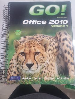 GO! with Microsoft Office 2010