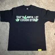 Awful lot of cough syrup X Grass design