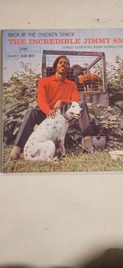 back at the chicken shack

Jimmy Smith