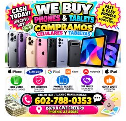 WE BUY AND SELL PHONES AND ALL ELECTRONICS NEW AND USED CASH ON THE SPOT