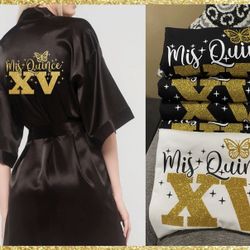 Personalized Quinceañera Tee Shirts, Robes And Slippers With Butterfly, Custom Order.