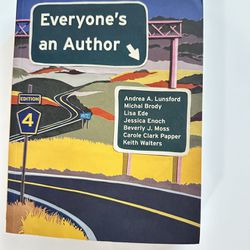 Everyone’s an Author 4th Edition English Class Book,  ISBN-13: (contact info removed)045106  , Andrea A. Lunsford  Michal Brody Lisa Ede 