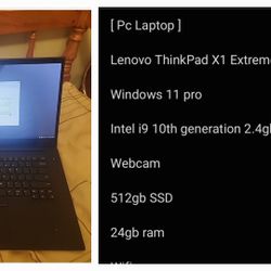 [ Pc Laptop ]

Lenovo ThinkPad X1 Extreme Gen 3


Intel i9 10th generation 2.4ghz 

Webcam 

Windows 11 Pro 512gb SSD 

24gb ram