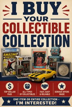 I buy collectibles