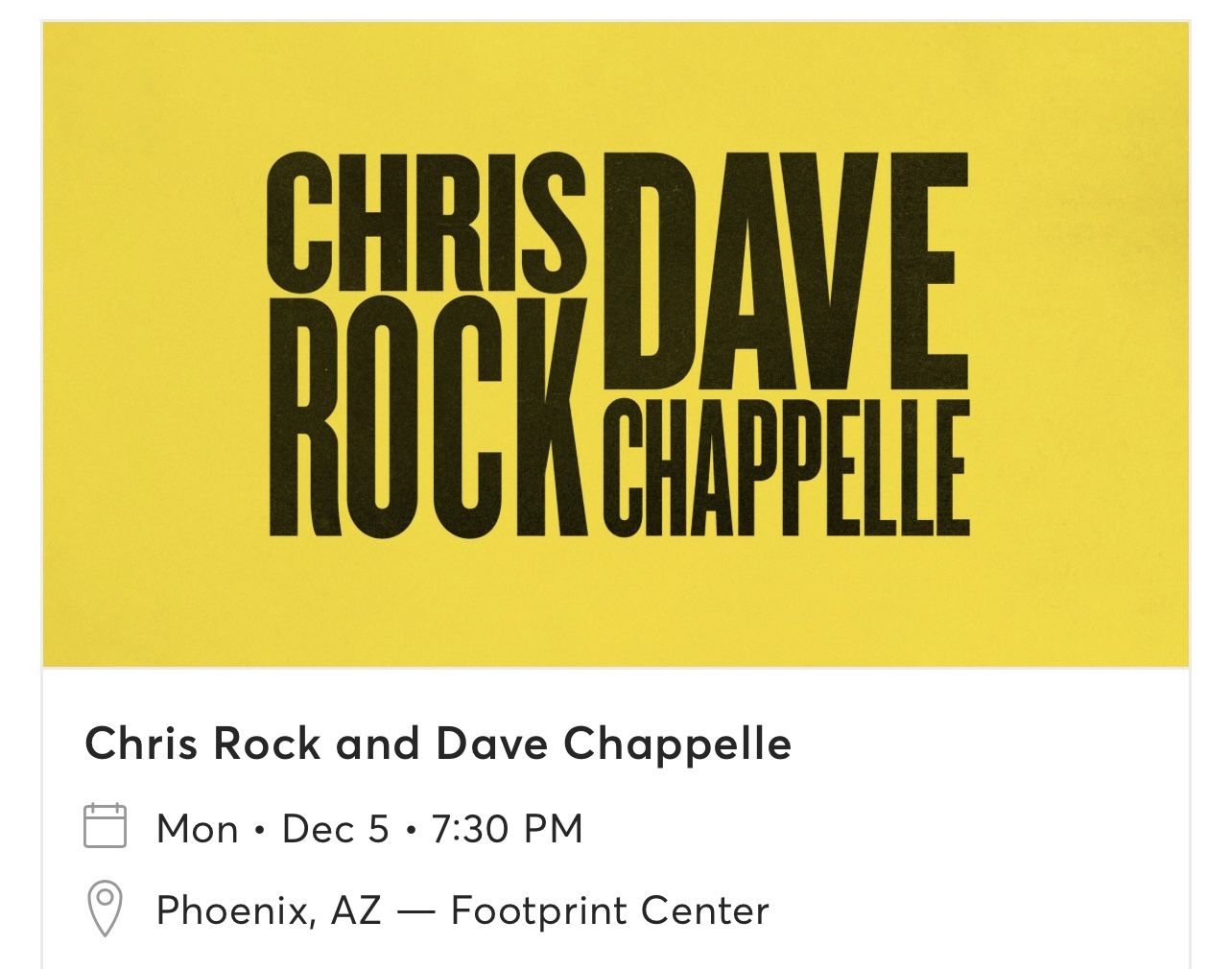 2 Chris Rock & Dave Chappelle Tickets 