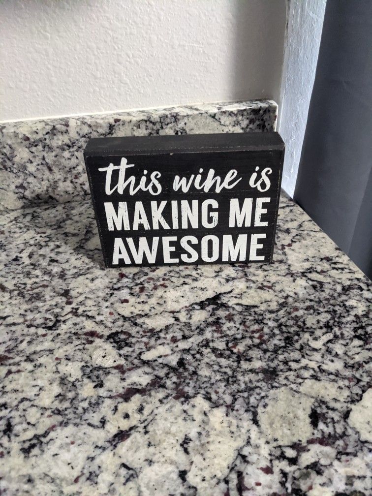 Word Decor - "This Wine Is Making Me Awesome"