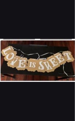 Banner LOVE IS SWEET Pick Up In Van Nuys CA