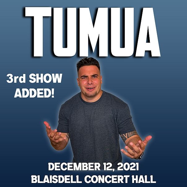 Tumua Show Dec 12th 2021