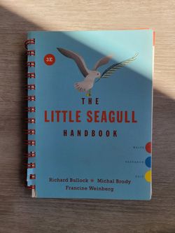 THE LITTLE SEAGULL HANDBOOK Richard Bullock * Michal Brody Francine Weinberg