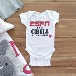 NEWBORN UNISEX 'ESPN AND CHILL WITH MY DADDY' BODYSUIT 