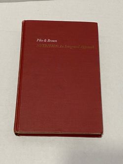 Nutrition An Integrated Approach Pike Brown 1967 Hardcover Pre Owned