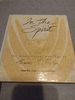 In The Spirit the Inspirational writings of Susan L. Taylor