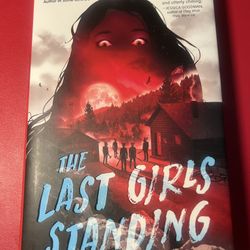 The Last Girls Standing - Hardcover Novel