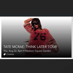 2 Tate McRae MSG tickets (SECTION B ROW 18)
