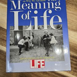 Life Magazine The Meaning Of Life Hardcover Book